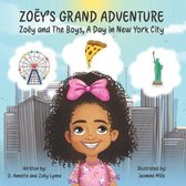 Zoey's Grand Adventure