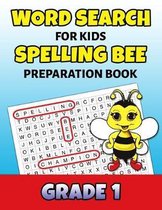 Word Search For Kids Spelling Bee Preparation Book Grade 1