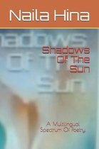 Shadows Of The Sun