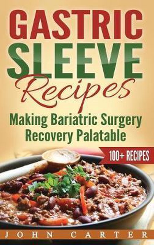 Gastric Sleeve- Gastric Sleeve Recipes - cover
