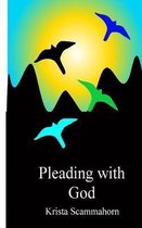 Pleading with God