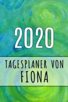 2020 Tagesplaner von Fiona: Personalisierter Kalender für 2020 mit deinem Vornamen