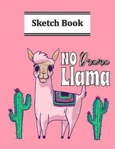 No Drama Llama Sketch Book