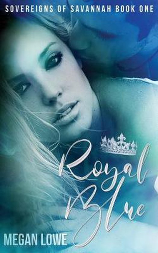 Sovereigns of Savannah- Royal Blue - cover