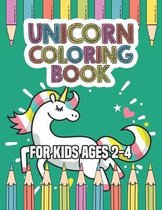 Unicorn Coloring Book for Kids Ages 2-4: Cool Gifts Idea for Mom Dad in Childrens Birthday