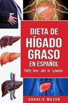 Dieta de h�gado graso en espa�ol/Fatty liver diet in Spanish