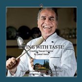 Living with taste