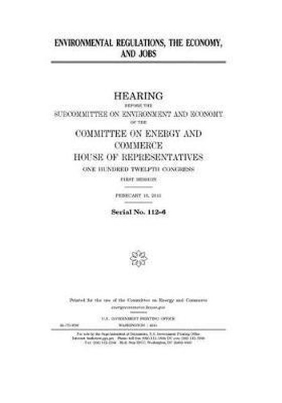 Environmental regulations, the economy, and jobs 9781702409391