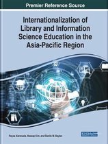 Internationalization of Library and Information Science Education in the Asia-Pacific Region