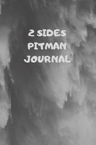 2 Sides: 90 Pages of 6 X 9 Inch Bound Pitman College Ruled Half and Half Vertical Separation White Pages