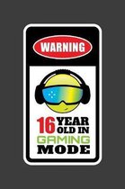Warning 16 Year Old In Gaming Mode: 16 Year Old Gamer 2020 Calender Diary Planner 6x9 Personalized Gift For 16th Birthdays