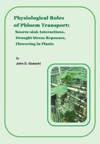 Physiological Roles of Phloem Transport