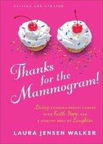 Thanks for the Mammogram!