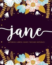 Jane: Notebook - Libreta - Cahier - Taccuino - Notizbuch: 110 pages paginas seiten pagine: Modern Florals First Name Noteboo