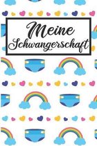 Meine Schwangerschaft: Schwangerschaftstagebuch - Schwangerschaftskalender, Wochen, Monats & Jahreskalender f�r die Schwangerschaft