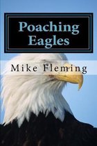 Poaching Eagles: The Book Mark