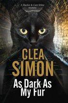The Blackie and Care Cat Mysteries - As Dark As My Fur
