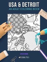 USA & Detroit: AN ADULT COLORING BOOK: USA & Detroit - 2 Coloring Books In 1