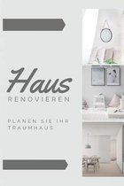 Haus renovieren Planen Sie Ihr Traumhaus: Planer f�r ihre Renovierungsarbeiten