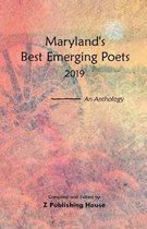 Maryland's Best Emerging Poets 2019: An Anthology