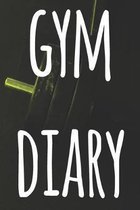 Gym Diary: The perfect way to record your gains in the gym - record over 100 weeks of workouts - ideal gift for anyone who loves