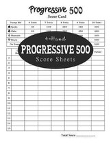 Progressive 500 Score Sheets (4-Hand): Progressive 500 Keeper Score Book