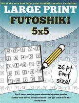 Large Print Futoshiki 5x5: 100 futoshiki puzzles in large print