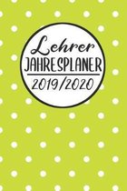 Lehrer Jahres Planer 2019 / 2020: Lehrerkalender 2019 2020 - Lehrerplaner A5, Lehrernotizen & Lehrernotizbuch f�r den Schulanfang