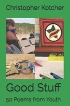 Good Stuff: 50 Poems from Youth