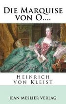 Die Marquise Von O....