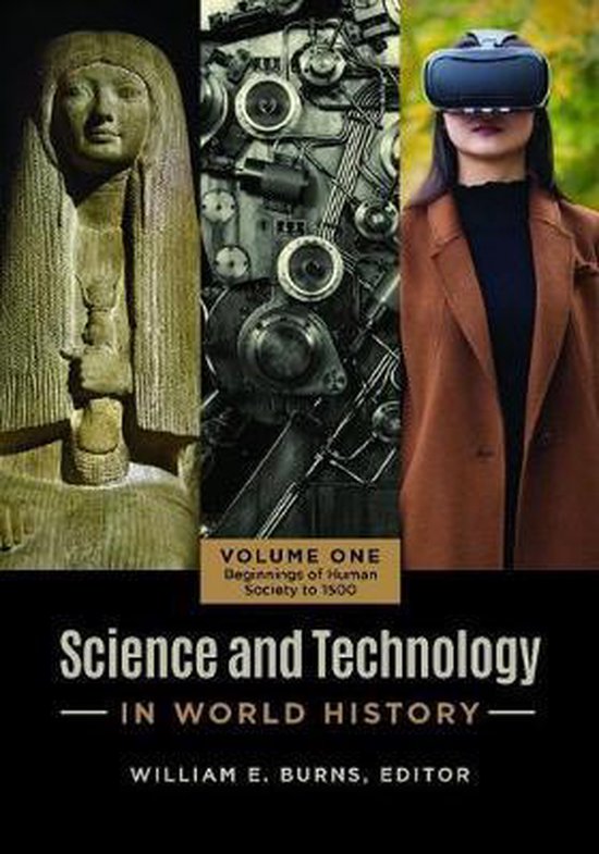 Science and Technology in World History [2 volumes] 9781440871160