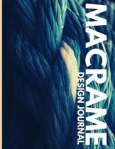 Macrame Design Journal: 100 grid-lined pages for amazing macrame projects!