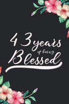 Blessed 43rd Birthday Journal