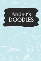 Amber's Doodles: Personalized Teal Doodle Notebook Journal (6 x 9 inch) with 150 dot grid pages inside.