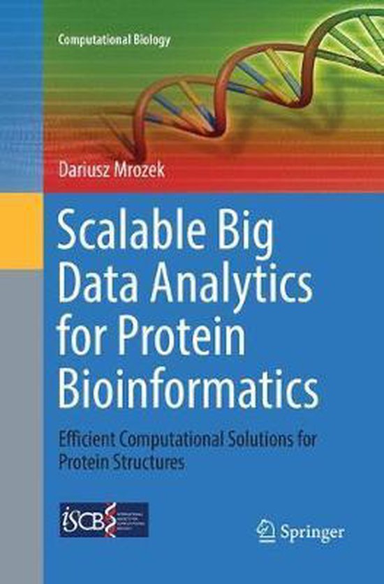 Computational Biology- Scalable Big Data Analytics for Protein ...