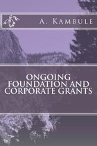 Ongoing Foundation and Corporate Grants
