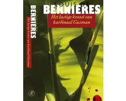 Het Lastige Kroost Van Kardinaal Guzman