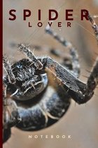 Spider Lover Notebook: Cute fun spider themed notebook: ideal gift for spider lovers of all kinds