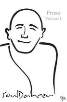 Soul Dancer Prose Volume One