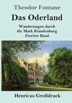 Das Oderland (Großdruck)