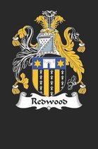 Redwood: Redwood Coat of Arms and Family Crest Notebook Journal (6 x 9 - 100 pages)