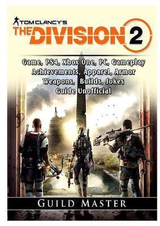 Tom Clancys the Division 2 Game, Ps4, Xbox One, Pc, Gameplay ... - cover