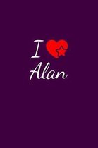 I love Alan: Notebook / Journal / Diary - 6 x 9 inches (15,24 x 22,86 cm), 150 pages. For everyone who's in love with Alan.