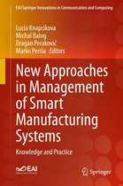 EAI/Springer Innovations in Communication and Computing - New Approaches in Management of Smart Manufacturing Systems