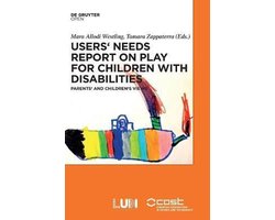 Users' Needs Report on Play for Children with Disabilities