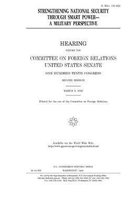 Strengthening national security through smart power: a military perspective