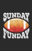 Sunday Funday: Football Notebook - Get Your Helmet, Gloves and Cleats and Spend the day Watching the Championship, Tournament! Team P