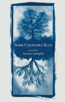 Some Unsayable Blue