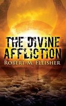 The Divine Affliction