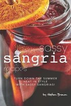 Sassy Sangria Recipes
